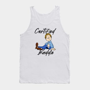 Certified Baddie Tank Top